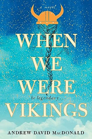 Book cover for "When We Were Vikings"