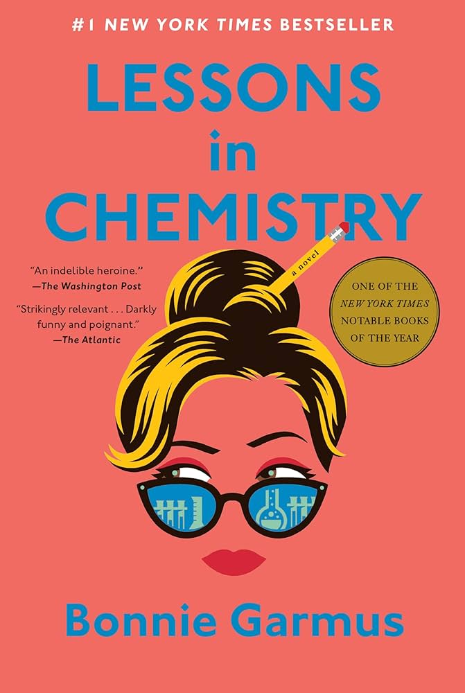 Book cover for "Lessons in Chemistry" by Bonnie Garmus