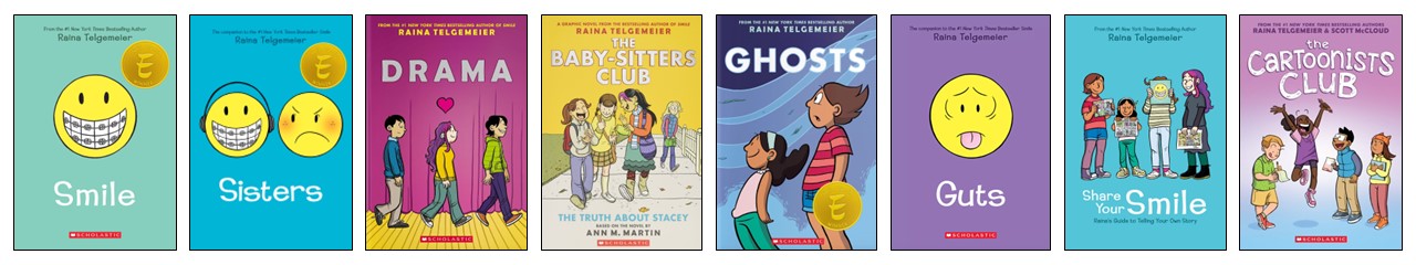 Book covers for Smile, Sisters, Drama, The Truth about Stacy, Ghosts, Guts, Share Your Smile, and The Cartoonists Club