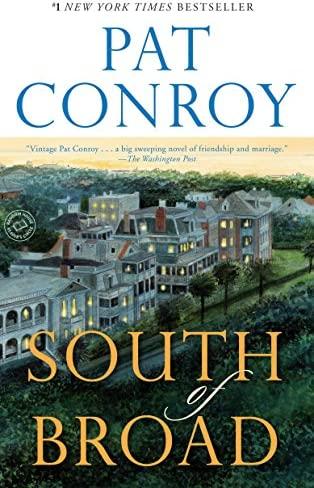 Book cover image for South of Broad by Pat Conroy.  An aerial view of large Victorian-era houses in Charleston, South Carolina.