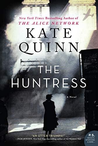 Book cover for "The Huntress," by Kate Quinn.  Silhouette of a woman inside a warehouse with high windows.